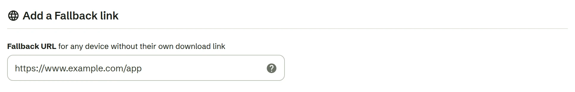 Das Feld für den Fallback-Link, gesetzt auf die Website der App